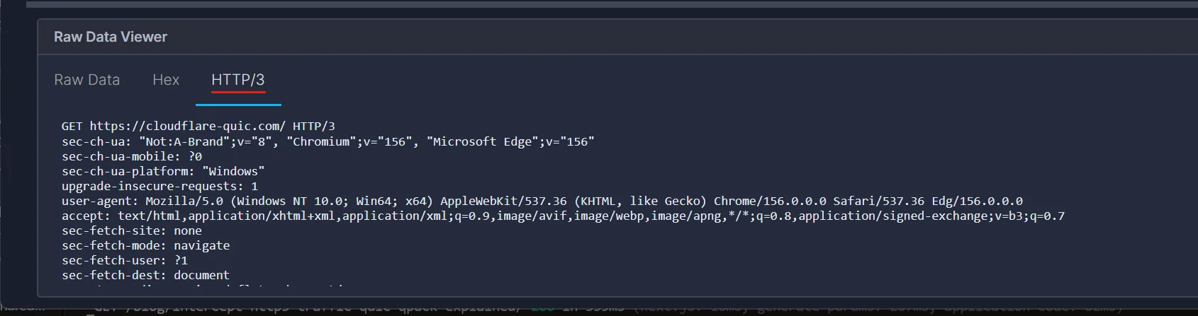 The HTTP/3 tab showing a GET request from Edge with sec-ch-ua headers, user-agent Edg/156, accept and sec-fetch headers